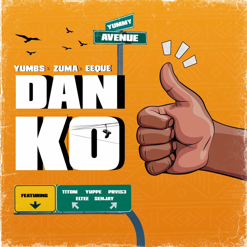 Yumbs, ZUMA & EeQue - Danko (feat. TitoM, Yuppe, PRVIS3, Eltee & Senjay)