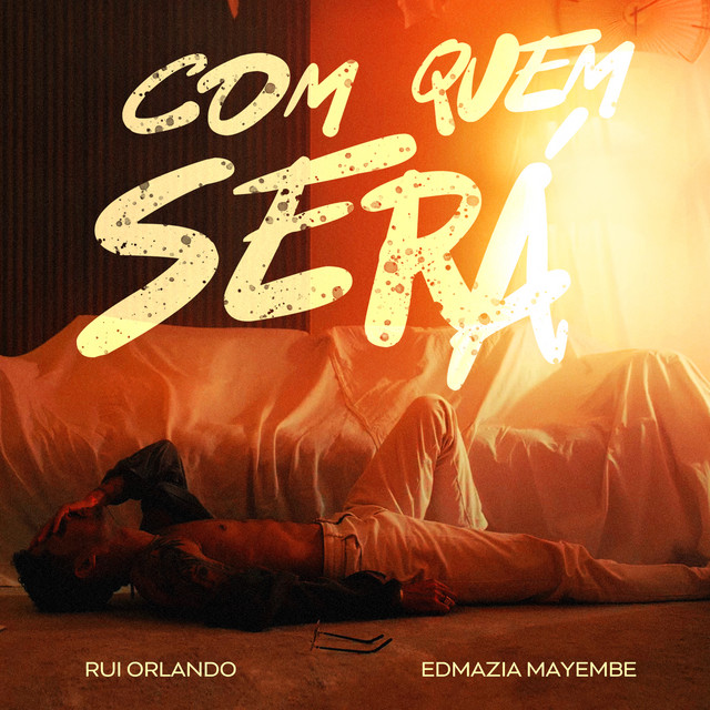 Rui Orlando & Edmázia Mayembe - Com Quem Será