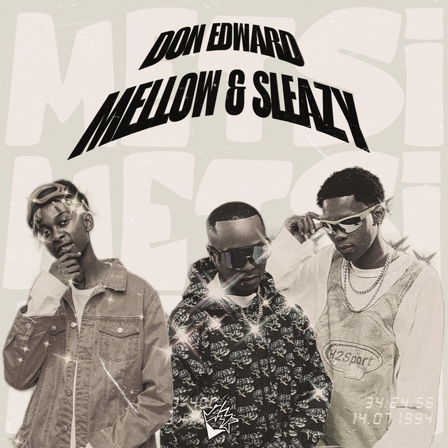Don Edward, Mellow & Sleazy - Metsi