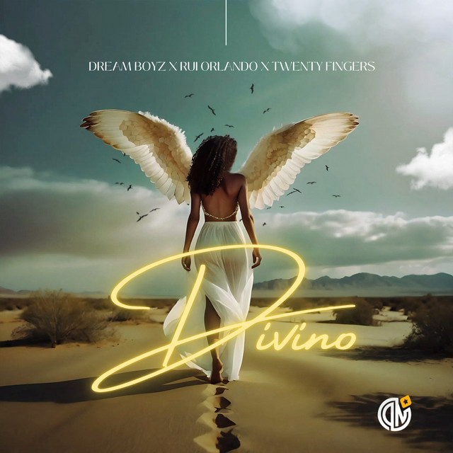Dream Boyz, Rui Orlando & Twenty Fingers - Divino