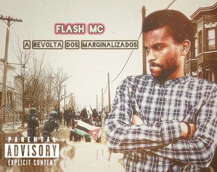 Flash MC – A Revolta dos Marginalizados (Prod. Nova ka7 Studios)