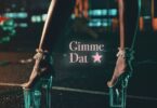 Ayra Starr - Gimme Dat (feat. Wizkid)
