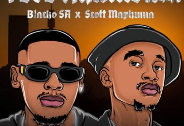 Blacko SA & Scott Maphuma - Fede Khumban (feat. Rasca D'djy & TheBuu)