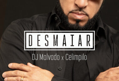 DJ Malvado & Celimpilo - Desmaiar