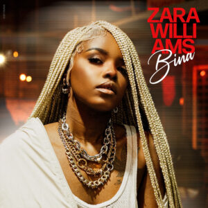 Zara Williams - Bina