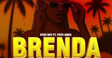 Dygo Boy - BRENDA (feat. Puto Aires)