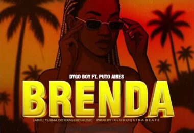 Dygo Boy - BRENDA (feat. Puto Aires)