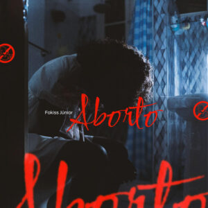 Fokiss Junior - Aborto