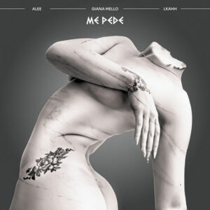 Giana Mello - Me Pede (feat. Alee & LKAHH)
