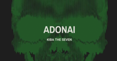 Kiba The Seven - ADONAI (Prod. by NOIRE)