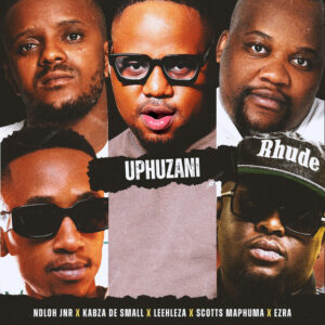 NDLOH JNR & Kabza De Small - Uphuzani (feat. Ezra, Leehleza, Scotts Maphuma)
