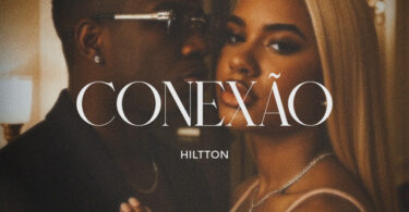Hiltton - Conexão