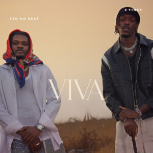 Teo No Beat & 3 Finer - Viva