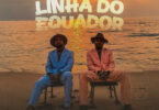 Young Double & Puto Portugues - Linha do Equador