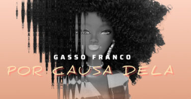 Gasso Franco - Por Causa Dela
