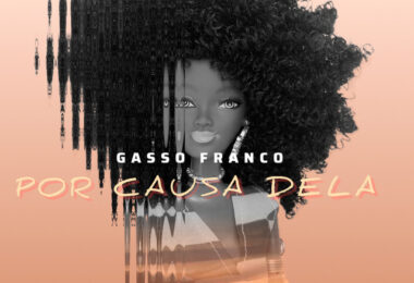Gasso Franco - Por Causa Dela