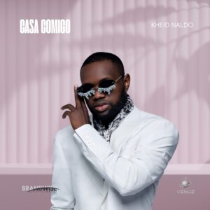Kheid Naldo - Casa Comigo