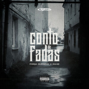 Força Suprema, Rahiz - Conto de Fadas