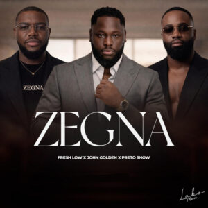 Fresh Low - Zegna (feat. Preto Show & Johnny Golden)