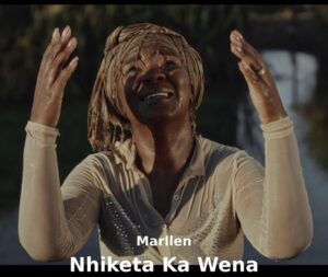 Marllen - Nhiketa Ka Wena