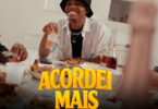 Selirasday – Acordei Mais (feat. John Trouble)