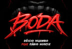 Délcio Huambo – Boda (feat. Fábio Hustle)