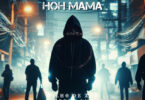 Dj DLV, Myles Beatz, Andrex Ama & Filho do Zua - Hoh Mama