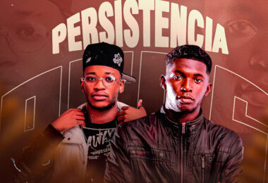 Jx Rapper, Délcio Huambo - Persistência