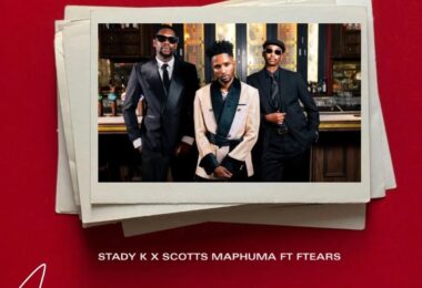 Stady K & Scotts Maphuma – Minister of Arrogance (feat. Ftears)