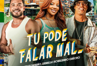 Wesley Safadão, LUDMILLA, Ronaldinho Gaúcho - Tu Pode Falar Mal