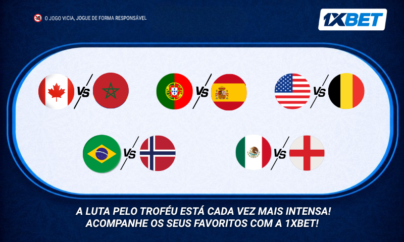 A fase a eliminar está ao rubro: a 1xBet destaca os principais jogos dos oitavos de final do WC2026