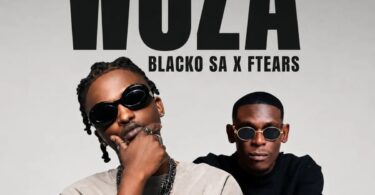 Blacko SA & Ftears – Woza