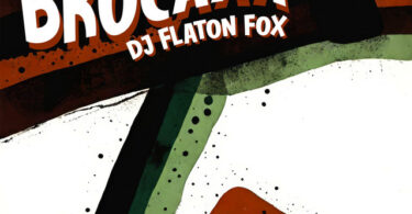 DJ Flaton Fox - Brocaaa