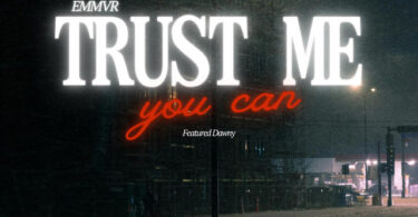 EMMVR & Dawny - Trust Me