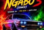 TOPDawg SA, Tito Keys & Ceefu CNGs - Ngabo 3 (Stance)