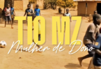 Tio Mz - Deixa Mulher de Dono