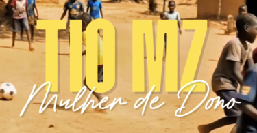 Tio Mz - Deixa Mulher de Dono
