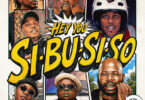 Vulela Maweekend, Mluusician, Zeze Kingston & DJ Maphorisa - HEY YOU SI-BU-SI-SO (feat. Myztro, Debow Taliana & Mr Pilato)