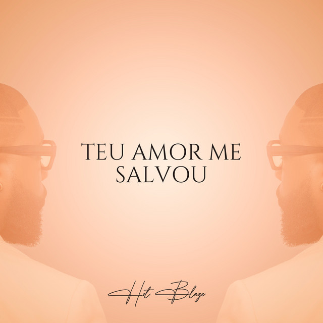 Teu Amor Me Salvou