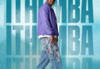 Murumba Pitch & MATHYE VHO MURUMBA - ITHEMBA (feat. Swiss Wrld, Crosswavee, Noex & Lazukii)