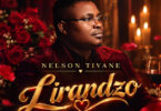 Nelson Tivane - Lirhandzo EP