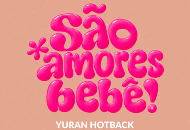 Yuran Hotback – São Amores Bebê