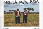 Badoxa – Volta Meu Bem (feat. Khiaro)