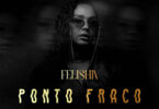Felishia – Ponto Fraco