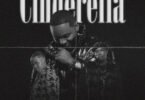 Sir Trill – Cinderella (feat. okwanda, Udoti Udemedi & ZiiBeats)