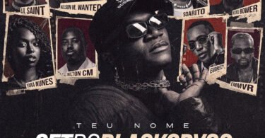 Black Spygo – Set Do Black Spygo Vol.2 (“Teu Nome”) (feat. Black Vision, Nilton CM, Lil Saint, Xuxu Bower, EMMVR, Kelson Most Wanted, Yara Nunes, Eudreezy & Soarito)