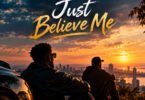 Hermenbeatz – Just Believe Me (feat. Thizatdk)